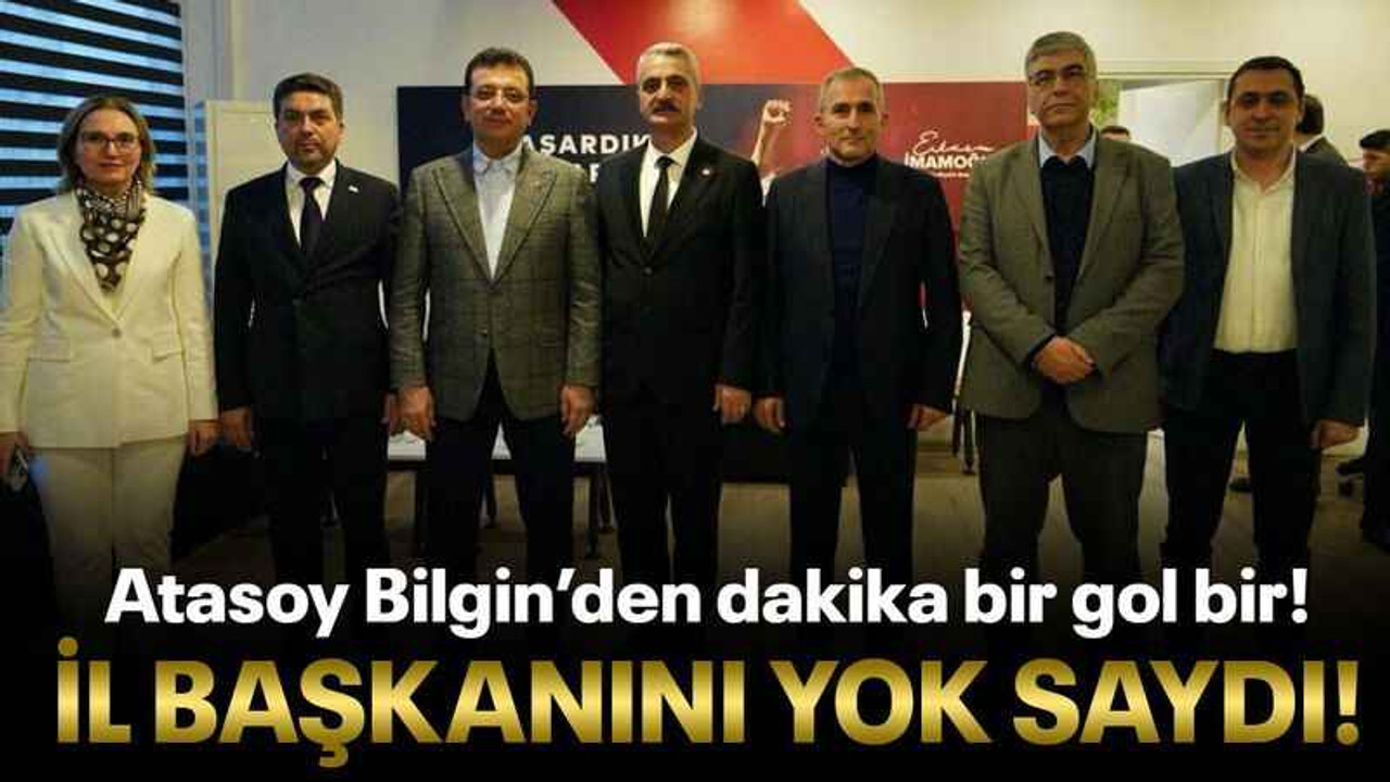 Atasoy Bilgin’den dakika bir gol bir! İl başkanını yok saydı!